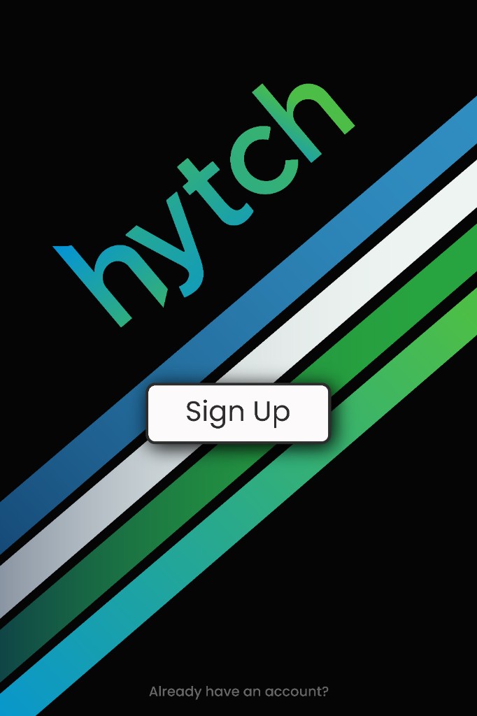 Hytch Sign Up — Already have an account?